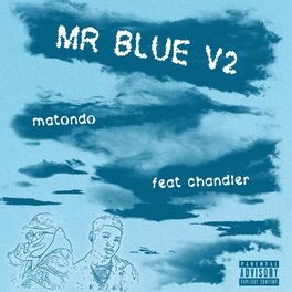 Album cover of Mr Blue (feat. Chandler) [Remix]