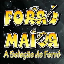 Album cover of Forró Maior - A seleção do forró