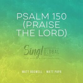 Album cover of Psalm 150 (Praise The Lord) (Live)