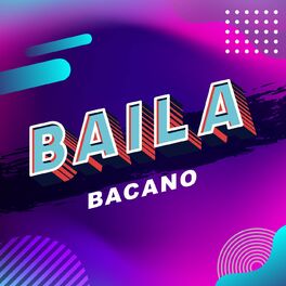 Album cover of Baila bacano