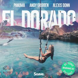 Album cover of El Dorado (feat. Panuma & Alexis Donn) [Dytone Remix]