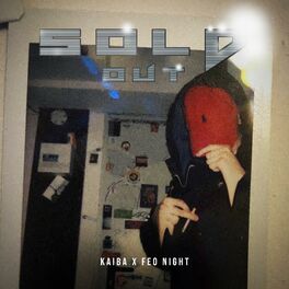 Album cover of sold out (feat. KAIBA)