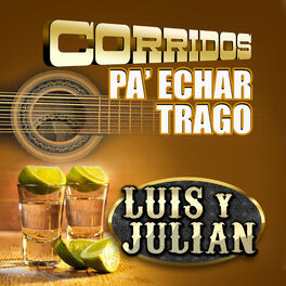 Album cover of Corridos Pa’ Echar Trago