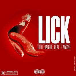 Album cover of Lick (feat. T-wayne)