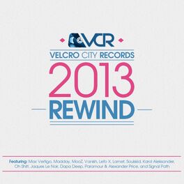 Album cover of Velcro City Records 2013 Rewind