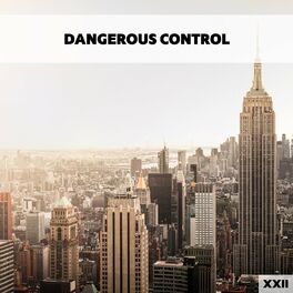 Album cover of Dangerous Control XXII
