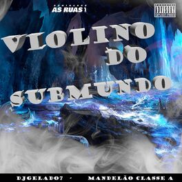 Album cover of Violino do Submundo