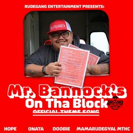 Album cover of Mr. Bannock Official Theme Song (feat. Hope, Doobie, Onata, Mr. Bannock & Mamarudegyal MTHC)