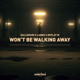 Album cover of Won't Be Walking Away