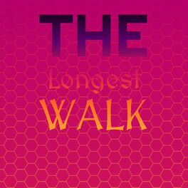 Album cover of The Longest Walk