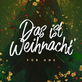 Album cover of Das ist Weihnacht' für uns