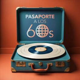 Album cover of Pasaporte a los 60s