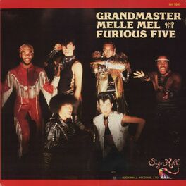 Artist: Grandmaster Flash & The Furious Five