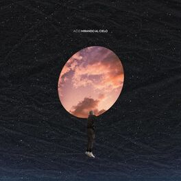 Album cover of Mirando al cielo