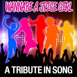 Album cover of Wannabe a Spice Girl-A Tribute in Song