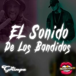 Album cover of El Sonido De Los Bandidos (Dj Luciano Troncoso Remix)