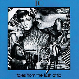 Album cover of Tales From The Lush Attic