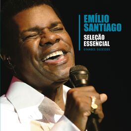 Album cover of Seleção Essencial - Grandes Sucessos - Emílio Santiago