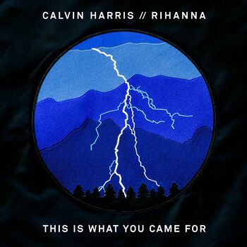 This Is What You Came For cover