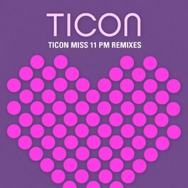Album cover of Miss 11 Pm Remixes