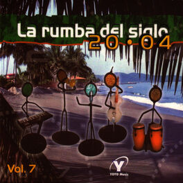 Album cover of La Rumba Del Siglo 20 - 04, volume 7