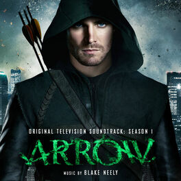 Album cover of Arrow: Season 1 (Original Television Soundtrack)