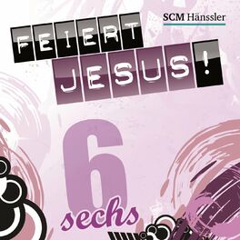 Album cover of Feiert Jesus! 6