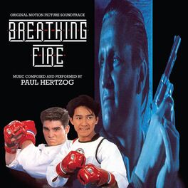 Album cover of Breathing Fire: Original Motion Picture Score