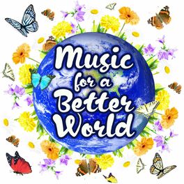 Album cover of Music for a Better World