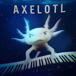 Album cover of Axelotl