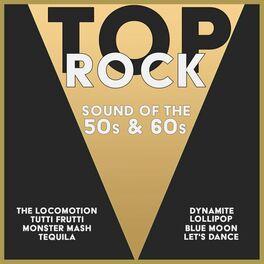 Album cover of Top Rock (Sound of the 50s & 60s)