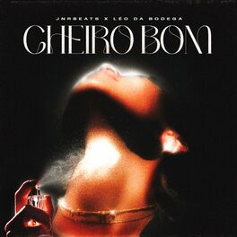 Album cover of Cheiro Bom