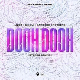 Album cover of Dooh Dooh (Stereo Sound) (AVA CROWN Remix)