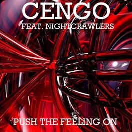 Album cover of Push the Feeling On (Cengo Remix)