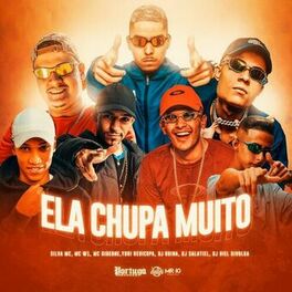 Album cover of Ela Chupa Muito