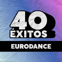Album cover of 40 Éxitos: Eurodance