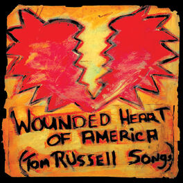 Album cover of Wounded Heart Of America