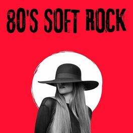 Album cover of 80's Soft Rock