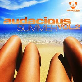Album cover of Audacious Summer Vol. 2