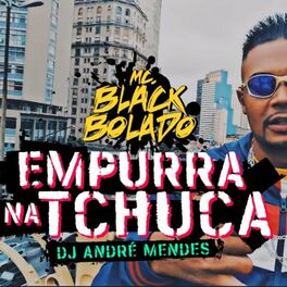 Album cover of Empurra na Tchuca