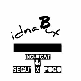 Album cover of Incurcat (feat. Segu' & Pogo)