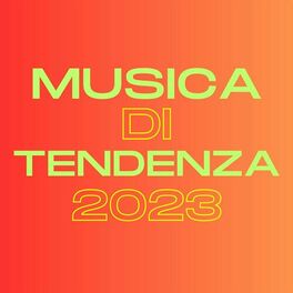 Album cover of Musica di Tendenza - 2023