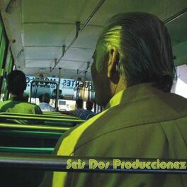 Album cover of Seis Dos Produccionez