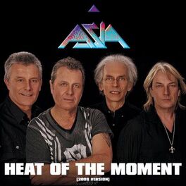 Album cover of Heat of the Moment (2008 Version)
