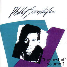 Album cover of The Best of Phillip Sandifer, Vol. 1