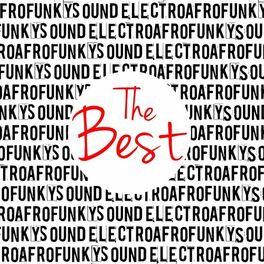 Album cover of Electro Afro Funky Sound (The Best)