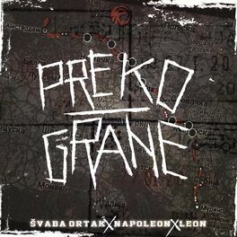 Album cover of Preko Grane (feat. Leon & Napoleon)