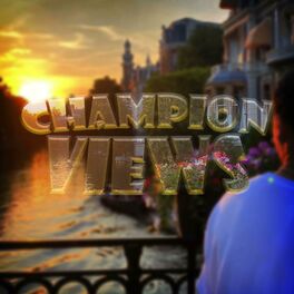 Album cover of Champion Views (feat. Vito & Tally)