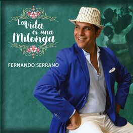 Fernando Serrano albums songs playlists Listen on Deezer