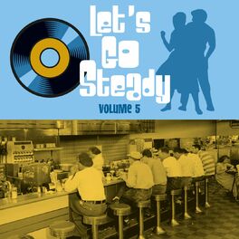 Album cover of Let's Go Steady, Vol. 5